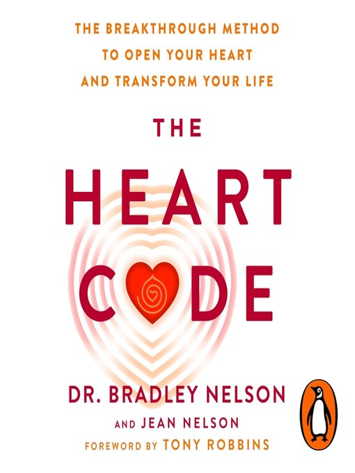 Title details for The Heart Code by Bradley Nelson - Wait list
